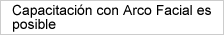 Capacitación con Arco Facial es posible