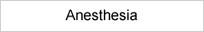 Anesthesia